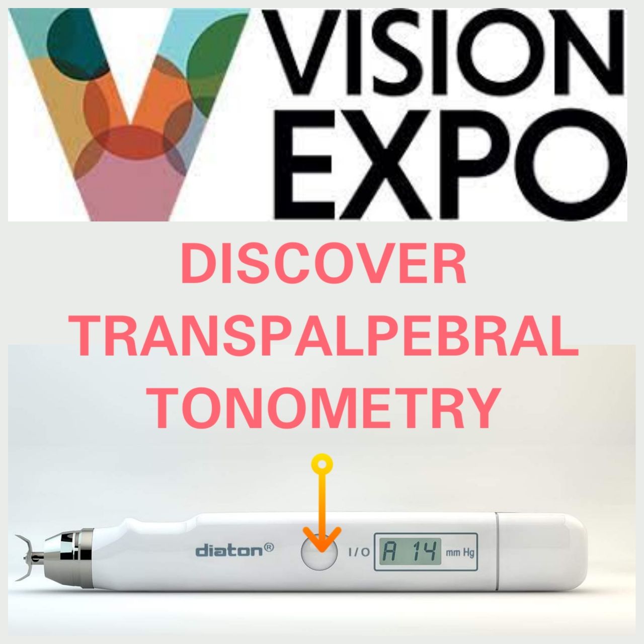 Revolutionary Transpalpebral Tonometer by Diaton Offers Safer IOP Measurement at Vision Expo West